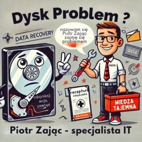 „Dysk na strajku? Baza danych z humorem? Piotr Zając odzyska pliki i przywróci porządek!”